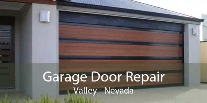 Garage Door Repair Valley - Nevada