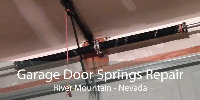 Garage Door Springs Repair River Mountain - Nevada