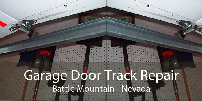 Garage Door Track Repair Battle Mountain - Nevada