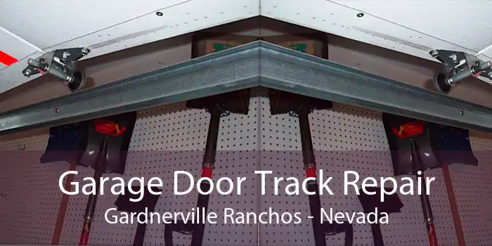 Garage Door Track Repair Gardnerville Ranchos - Nevada