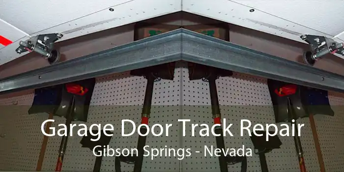 Garage Door Track Repair Gibson Springs - Nevada