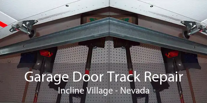 Garage Door Track Repair Incline Village - Nevada