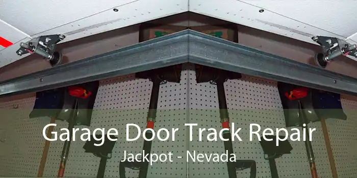 Garage Door Track Repair Jackpot - Nevada