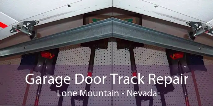 Garage Door Track Repair Lone Mountain - Nevada
