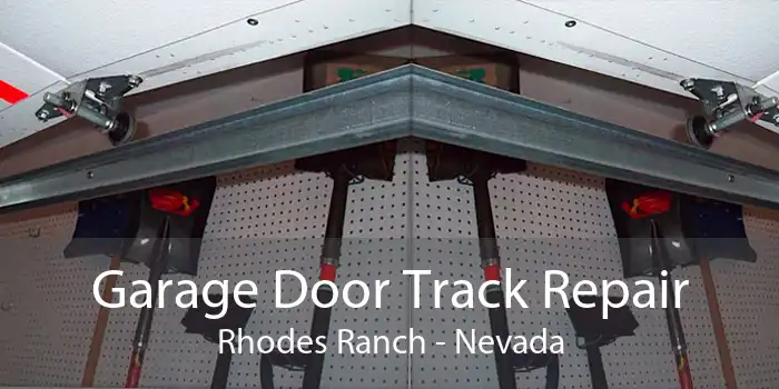 Garage Door Track Repair Rhodes Ranch - Nevada