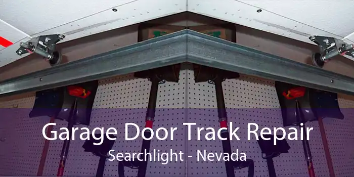 Garage Door Track Repair Searchlight - Nevada