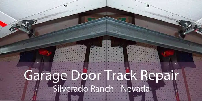 Garage Door Track Repair Silverado Ranch - Nevada