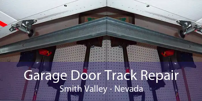 Garage Door Track Repair Smith Valley - Nevada