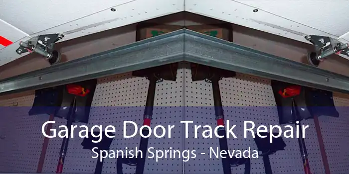 Garage Door Track Repair Spanish Springs - Nevada