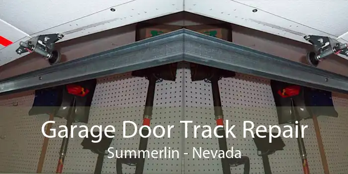 Garage Door Track Repair Summerlin - Nevada