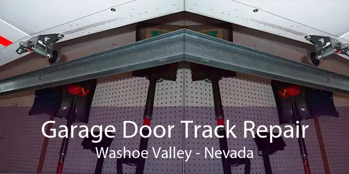 Garage Door Track Repair Washoe Valley - Nevada