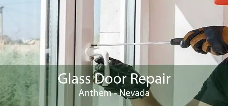Glass Door Repair Anthem - Nevada