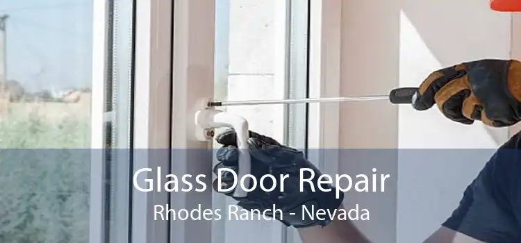 Glass Door Repair Rhodes Ranch - Nevada