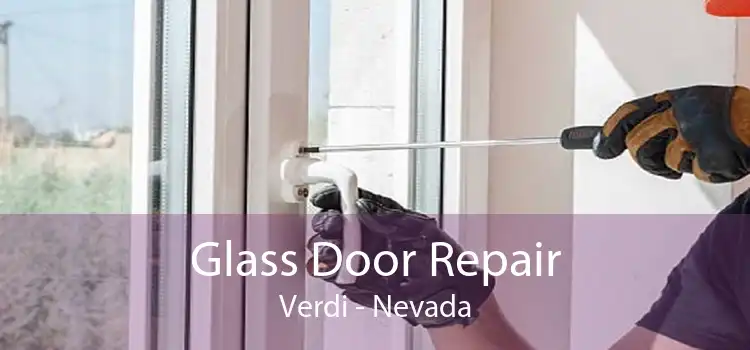 Glass Door Repair Verdi - Nevada