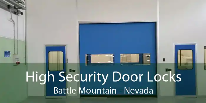 High Security Door Locks Battle Mountain - Nevada