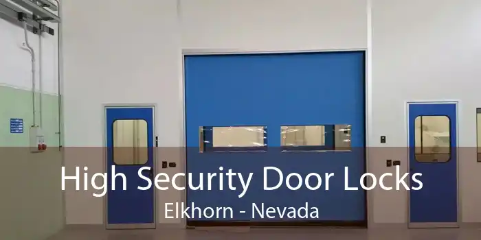 High Security Door Locks Elkhorn - Nevada