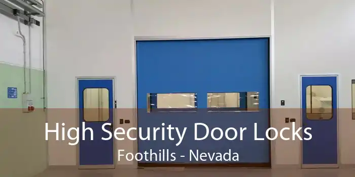 High Security Door Locks Foothills - Nevada