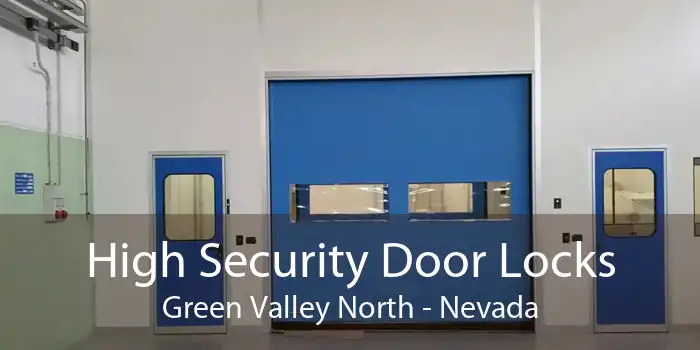 High Security Door Locks Green Valley North - Nevada
