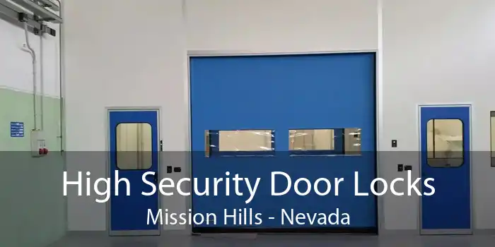 High Security Door Locks Mission Hills - Nevada