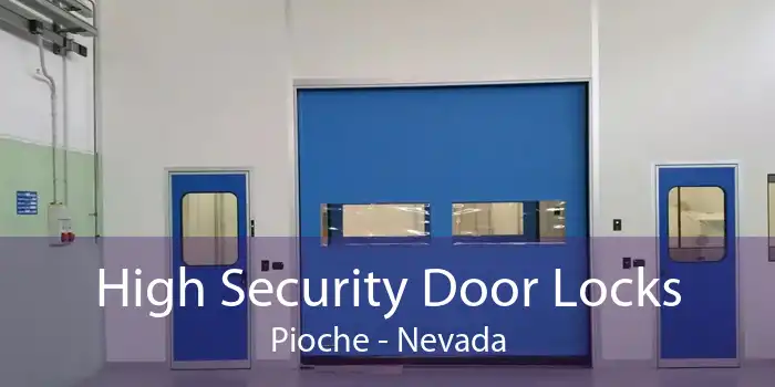 High Security Door Locks Pioche - Nevada