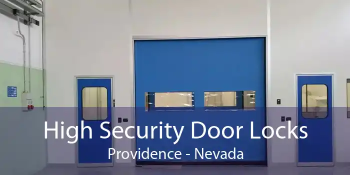 High Security Door Locks Providence - Nevada