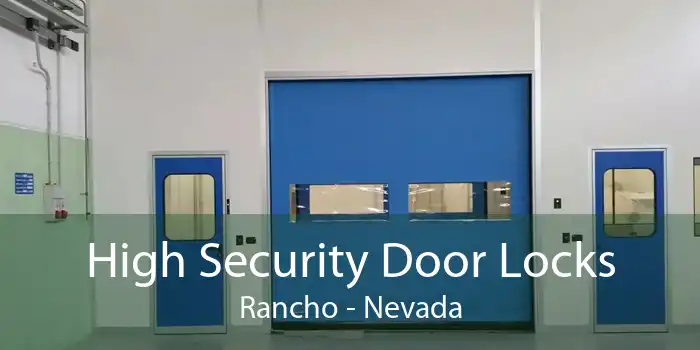 High Security Door Locks Rancho - Nevada