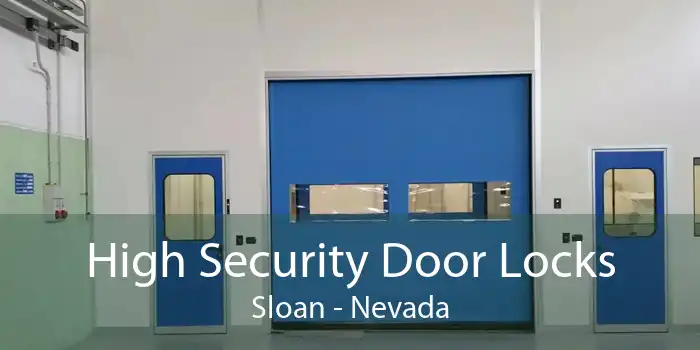 High Security Door Locks Sloan - Nevada