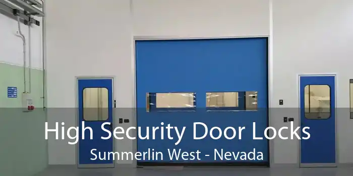 High Security Door Locks Summerlin West - Nevada