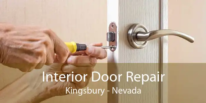 Interior Door Repair Kingsbury - Nevada