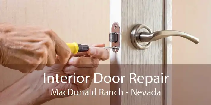 Interior Door Repair MacDonald Ranch - Nevada