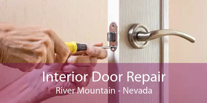 Interior Door Repair River Mountain - Nevada