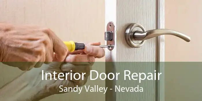 Interior Door Repair Sandy Valley - Nevada