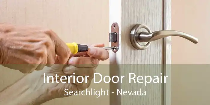 Interior Door Repair Searchlight - Nevada