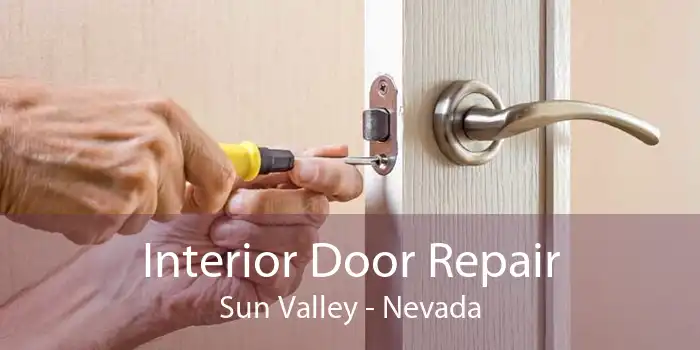 Interior Door Repair Sun Valley - Nevada