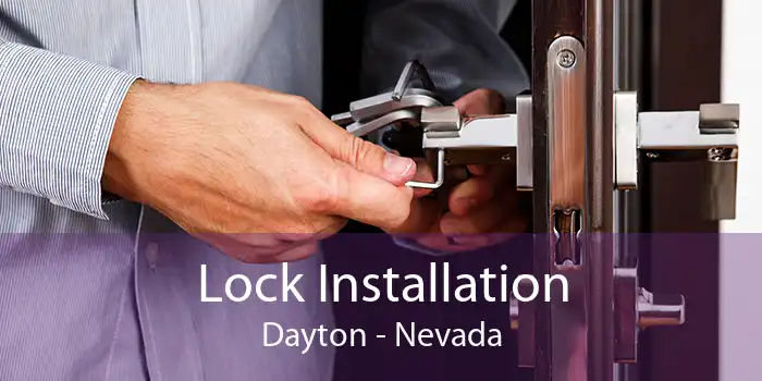 Lock Installation Dayton - Nevada