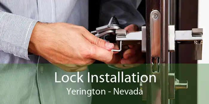 Lock Installation Yerington - Nevada