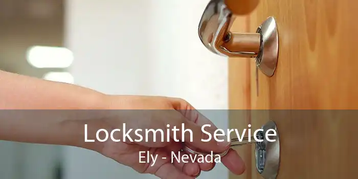 Locksmith Service Ely - Nevada