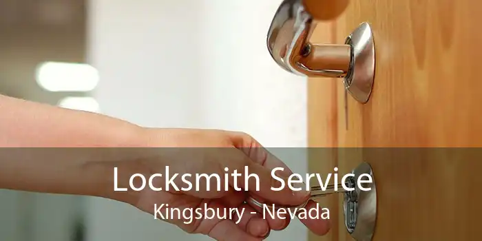 Locksmith Service Kingsbury - Nevada