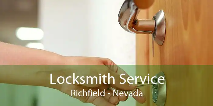 Locksmith Service Richfield - Nevada