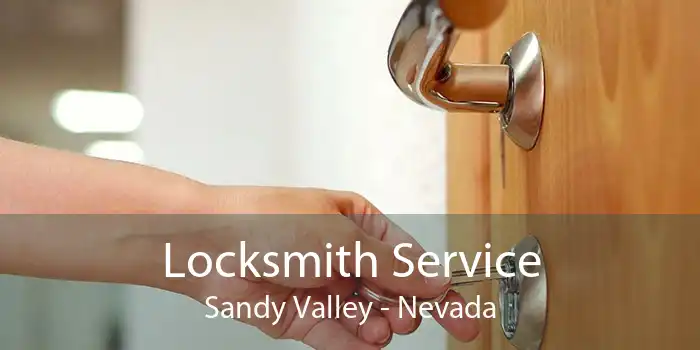Locksmith Service Sandy Valley - Nevada