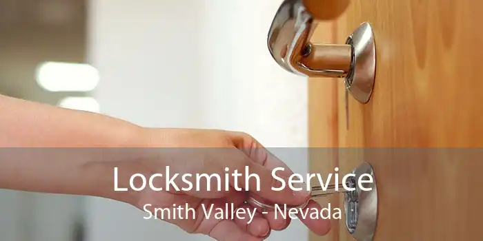 Locksmith Service Smith Valley - Nevada