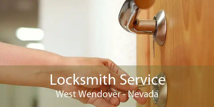 Locksmith Service West Wendover - Nevada