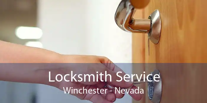Locksmith Service Winchester - Nevada