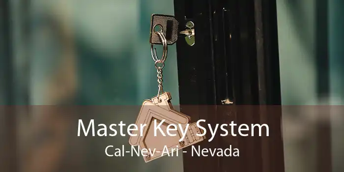 Master Key System Cal-Nev-Ari - Nevada
