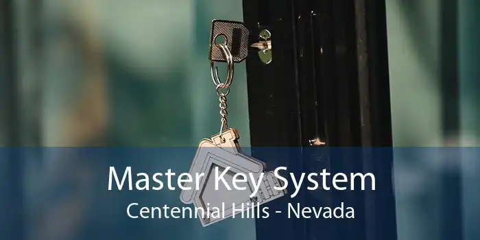 Master Key System Centennial Hills - Nevada