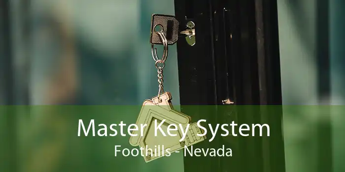 Master Key System Foothills - Nevada