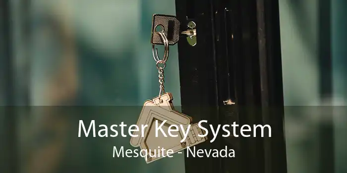 Master Key System Mesquite - Nevada