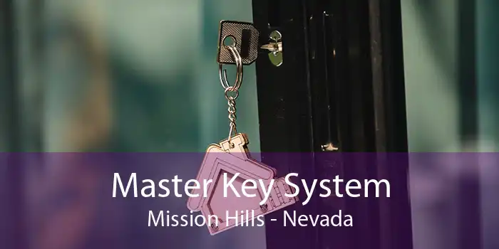 Master Key System Mission Hills - Nevada