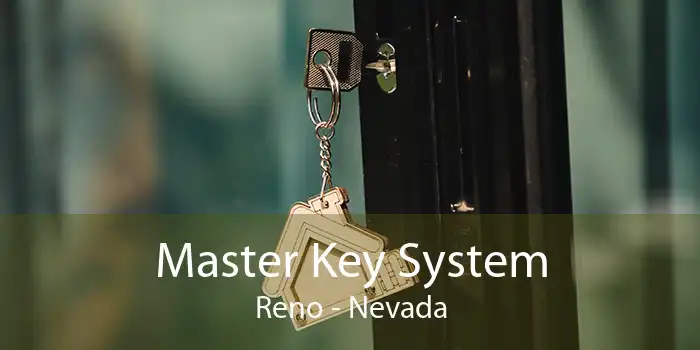 Master Key System Reno - Nevada