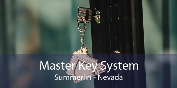 Master Key System Summerlin - Nevada